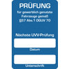 Kundendienst-Aufkleber "Nächste UVV-Prüfung", 40 x 60 mm, Blau, Verpackungseinheit: 1 ROL/250